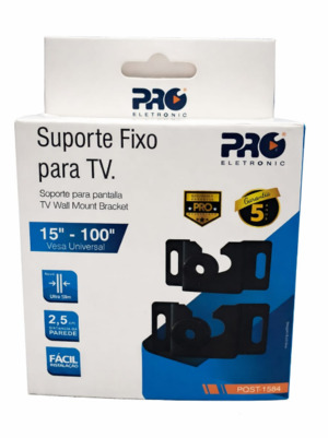 Suporte Fixo Universal Para TV 15'' A 100'' Máx 120Kg PQST-1584 PROELETRONIC