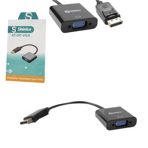 Conversor Displayport Macho Para VGA Fêmea 25 Centímetros Preto SHINKA AT-DP-VGA SHINKA